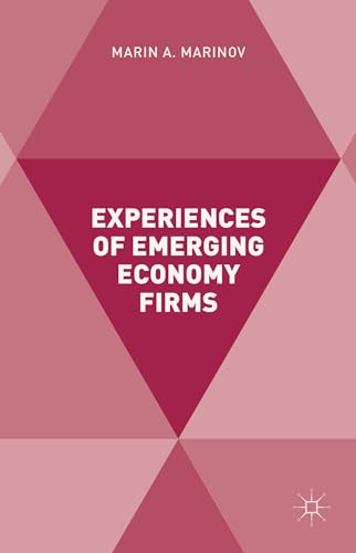 Experiences of Emerging Economy Firms