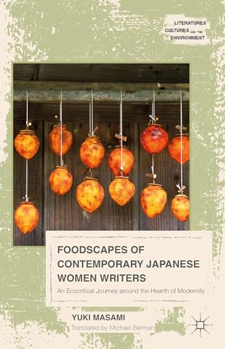 Foodscapes of Contemporary Japanese Women Writers
