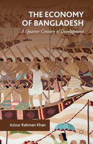 The Economy of Bangladesh