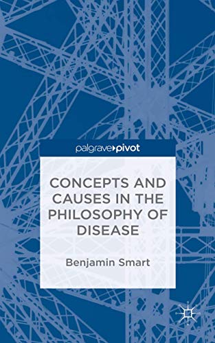 Concepts and Causes in the Philosophy of Disease