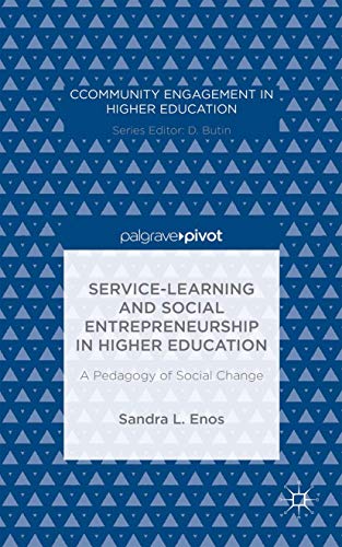 Service-Learning and Social Entrepreneurship in Higher Education