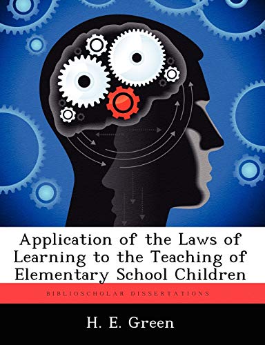 Application of the Laws of Learning to the Teaching of Elementary School Children