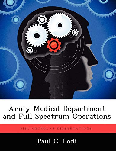 Army Medical Department and Full Spectrum Operations