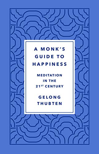 Monk's Guide to Happiness