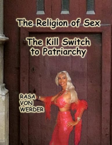 The Religion of Sex