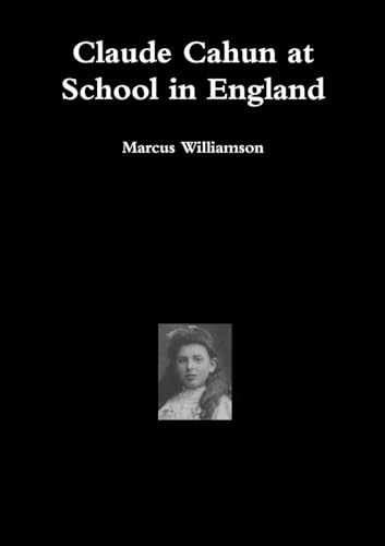 Claude Cahun at School in England