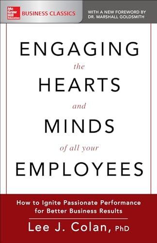 Engaging the Hearts and Minds of All Your Employees