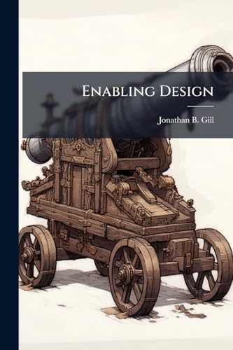 Enabling Design
