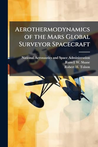 Aerothermodynamics of the Mars Global Surveyor Spacecraft