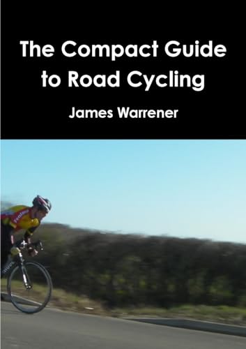 The Compact Guide to Road Cycling