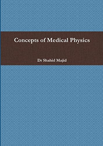 Concepts of Medical Physics