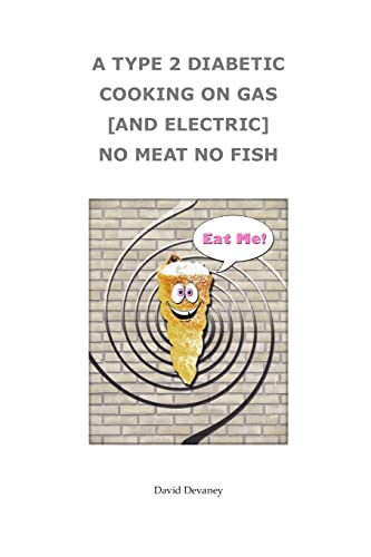 A TYPE 2 DIABETIC COOKING ON GAS AND ELECTRIC