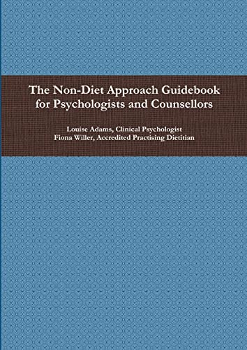 The Non-Diet Approach Guidebook for Psychologists and Counsellors