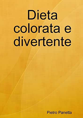 Dieta colorata e divertente