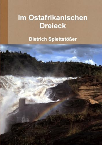 Im Ostafrikanischen Dreieck