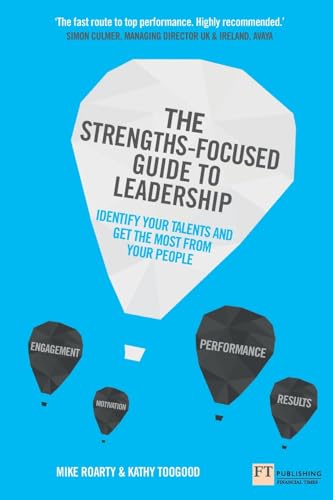 Strengths-Focused Guide to Leadership, The (Book)