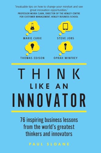 Think Like An Innovator (Book)