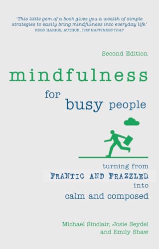 Mindfulness for Busy People (Book)