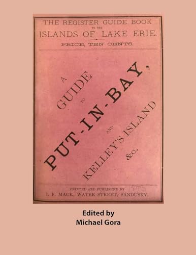 The Register Guide Book to the Islands of Lake Erie