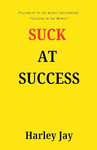 Suck at Success