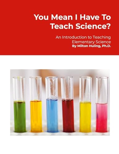 You Mean I Have To Teach Science?