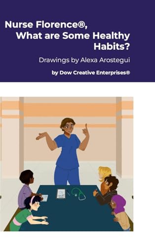 Nurse Florence®, What are Some Healthy Habits?