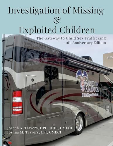 Investigation of Missing and Exploited Children, 5th Edition