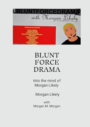 Blunt Force Drama