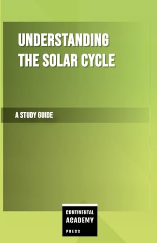 Understanding the Solar Cycle - A Study Guide