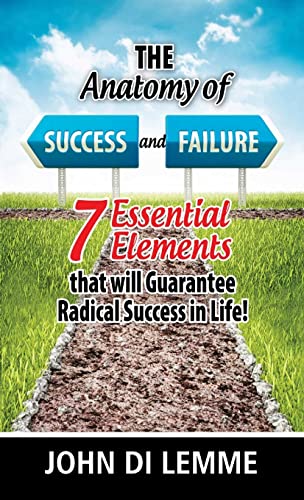 The Anatomy of Success and Failure