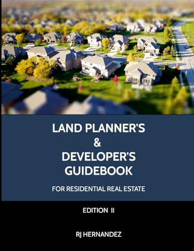 Land Planner's & Developer's Guidebook