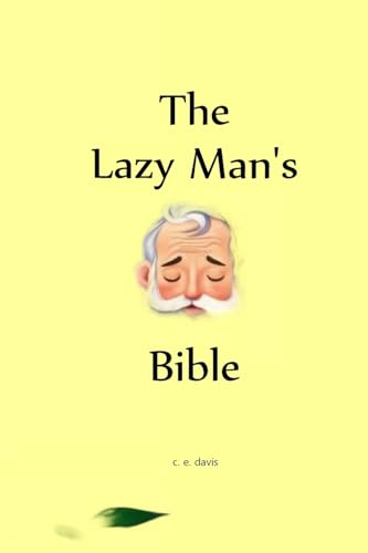The Lazy Man's Bible