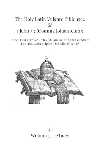 The Holy Latin Vulgate Bible 1592 & 1 John 5