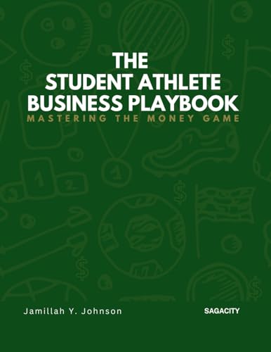 The Student Athlete Business Playbook