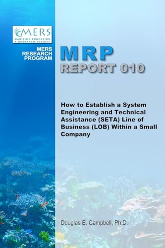 How to Establish a System Engineering and Technical Assistance (SETA) Line of Business (LOB) Within a Small Company