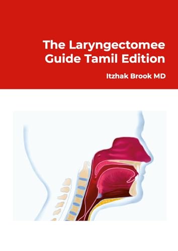 The Laryngectomee Guide Tamil Edition