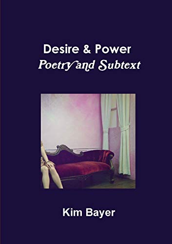 Desire & Power - Poetry and Subtext