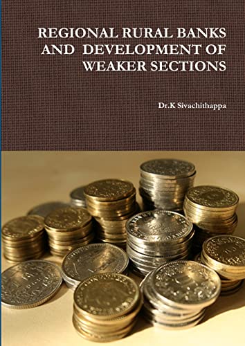 REGIONAL RURAL BANKS AND  DEVELOPMENT OF WEAKER SECTIONS