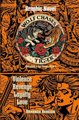 Wolf Chases Tiger Graphic Novel