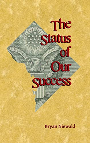 The Status of Our Success