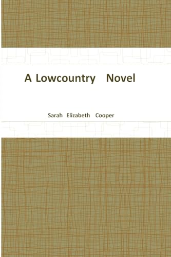 A Lowcountry Novel