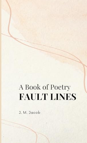 A Book of Poetry, FAULT LINES