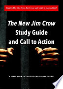 The New Jim Crow Study Guide and Call to Action