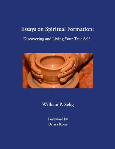 Essays on Spiritual Formation