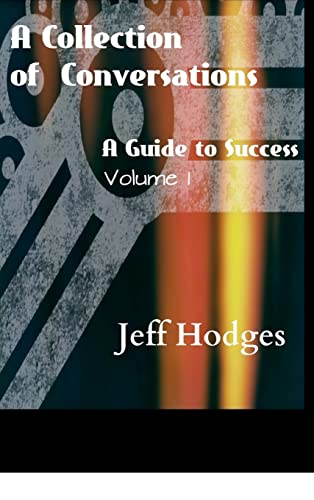 A Collection Of Conversations, A Guide To Success