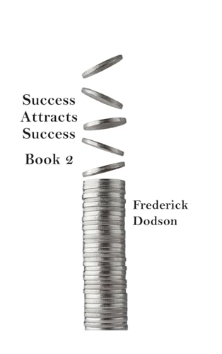 Success Attracts Success Book 2
