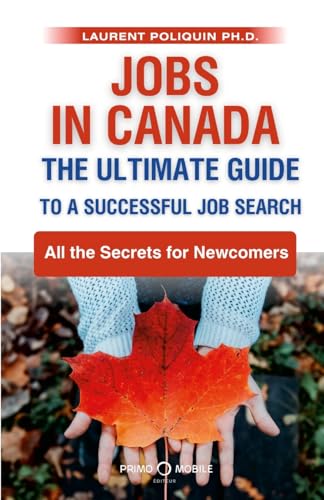 Jobs in Canada The Ultimate Guide to a Successful Job Search