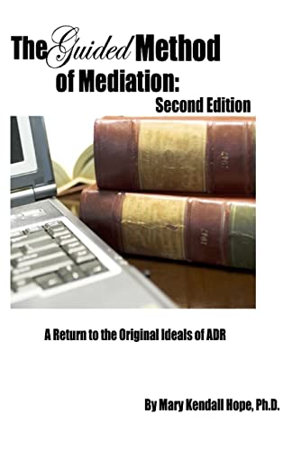 The Guided Method of Mediation