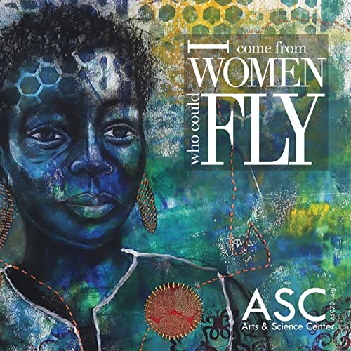 I Come From Women Who Could Fly