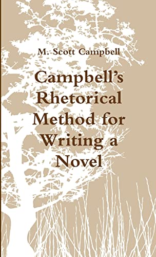 Campbell's Rhetorical Method for Writing a Novel